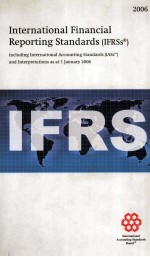 INTERNATIONAL FINANCIAL REPORTING STANDARDS(IFRSS)2006