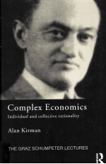 COMPLEX ECONOMICS:INDIVIDUAL AND COLLECTIVE RATIONALITY