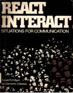 REACT INTERACT SITUATIONS FOR COMMUNICATION