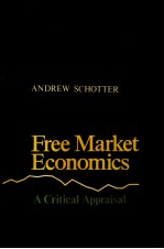 FREE MARKET ECONOMICS:A CRITICAL APPAISAL