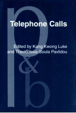 TELEPHONE CALLS UNITY AND DIVERSITY IN CONVERSATIONAL STRUCTURE ACROSS LANGUAGES AND CULTURES