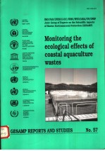 GESAMP REPORTS AND STUDIES NO.57  MONITORING THE ECOLOGICAL EFFECTS OF COASTAL AQUACULTURE WASTES