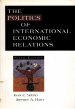 THE POLITICS OF INTERNATIONAL ECONOMIC RELATIONS:SIXTH EDITION