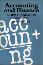 ACCOUNTING AND FINANCE A FIRM FOUNDATION THIRD EDITION