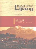 THE OLD TOWN OF LIJIANG