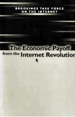 THE ECONOMIC PAYOFF FROM THE INTERNET REVOLUTION