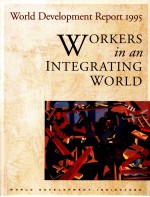 WORKERS IN AN INTEGRATING WORLD