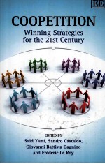 COOPETITION:WINNING STRATEGIES FOR THE 21 ST CENTURY