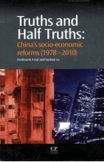 TRUTHS AND HALF TRUTHS:CHINA'S SOCIO-ECONOMIC REFORMS(1978-2010)