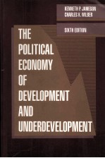 THE POLITICAL ECONOMY OF DEVELOPMENT AND UNDERDEVELOPMENT