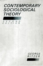 Contemporary Sociological Theory Second Edition