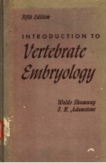 INTRODUCTION TO VERTEBRATE EMBRYOLOGY  FIFTH EDITION