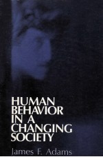 Human Behavior In A Changing Society