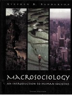 Macrosociology An Introduction To Human Societies Third Edition