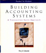 BUILDING ACCOUNTING SYSTEMS:A TRANSACTION CYCLE APPROACH