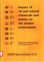 GESAMP REPORTS AND STUDIES NO.50  IMPACT OF OIL AND RELATED CHEMICALS AND WASTES ON THE MARINE ENVIR