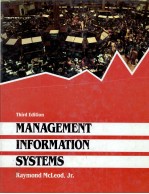 MANAGEMENT INFORMATION SYSTEMS THIRD EDITION