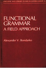 FUNCTIONAL GRAMMAR A FIELD APPROACH