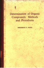 DETERMINATION OF ORGANIC COMPOUNDS：METHODS AND PROCEDURES