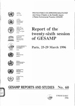 GESAMP REPORTS AND STUDIES NO.60  REPORT OF THE TWENTY-SIXTH SESSION OF GESAMP