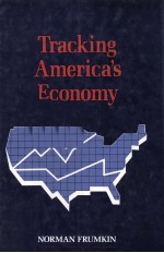 TRACKING AMERICA'S ECONOMY:SECOND EDITION