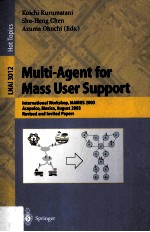 Lecture Notes in Artificial Intelligence 3012 Multi-Agent for Mass User Support