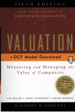 VALUATION:MEASURING AND MANAGING THE VALUE OF COMPANIES  FIFTH EDITION