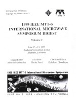 1999 IEEE MTT-S INTERNATIONAL MICROWAVE SYMPOSIUM DIGEST VOLUME 2