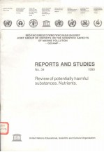 REPORTS AND STUDIES NO.34  REVIEW OF POTENTIALLY HARMFUL SUBSTANCES NUTRIENTS