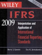 WILEY IFRS 2009 INTERPRETATION AND APPLICATION OF INTERNATIONAL FINANCIAL REPORTING STANDARDS