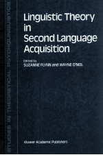 LINGUISTIC THEORY IN SECOND LANGUAGE ACQUISITION