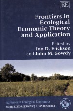 FRONTIERS IN ECOLOGICAL ECONOMIC THEORY AND APPLICATION