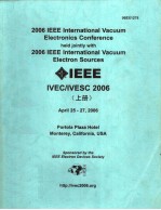 2006 IEEE INTERNATIONAL VACUUM ELECTRONICS CONFERENCE HELD JOINTLY WITH 2006 IEEE INTERNATIONAL VACU