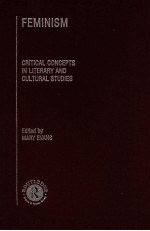 FEMINISM CRITICAL CONCEPTS IN LITERARY VOLUME IV