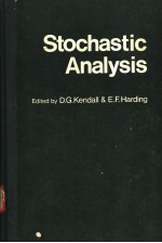 STOCHASTIC ANALYSIS:A TRIBUTE TO THE MEMORY OF ROLLO DAVIDSON