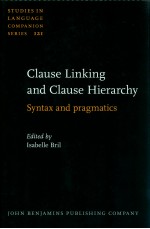 CLAUSE LINKING AND CLAUSE HIERARCHY SYNTAX AND PRAGMATICS