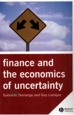 FINANCE AND THE ECONOMICS OF UNCERTAINTY