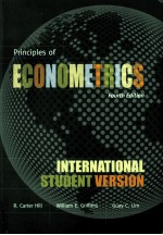 PRINCILIES OF ECONOMETRICS:FOURTH EDTION:INTERNATIONAL STUDENT VERSION