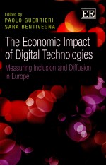 THE ECONOMIC IMPACT OF DIGITAL TECHNOLOGIES:MEASURING INCLUSION AND DIFFUSION IN EUROPE