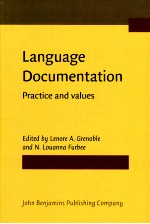 LANGUAGE DOCUMENTATION PRACTICE AND VALUES