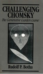 CHALLENGING CHOMSKY THE GENERATIVE GARDEN GAME