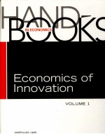 HANDBOOK OF THE ECONOMICS OF INNOVATION:VOLUNE 1