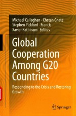 RESPONDING TO THE CRISIS AND RESTORING GROWTH GLOBAL COOPERATION AMONG G20 COUNTRIES