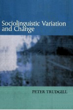 SOCIOLINGUISTIC VARIATION AND CHANGE