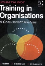 TRAIING IN ORGANISATIONS A COST BENEFIT ANALYSIS