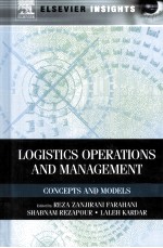 LOGISTICS OPERATIONS AND MANAGEMENT CONCEPTS AND MODELS