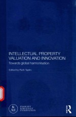 INTELLECTURAL PROPERTY VALUATION AND INNOVATION TOWARDS GLOBAL HARMONISATION