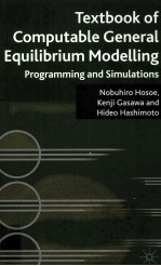 TEXTBOOK OF COMPUTABLE GENERAL EQUILIBRIUM MODELLING PROGRAMMING AND SIMULATIONS