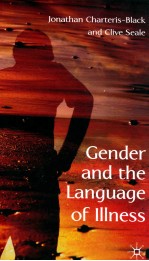 GENDER AND THE LANGUAGE OF ILLNESS