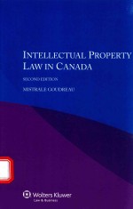 INTELLECTUAL PROPERTY LAW IN CANADA SECOND EDITION